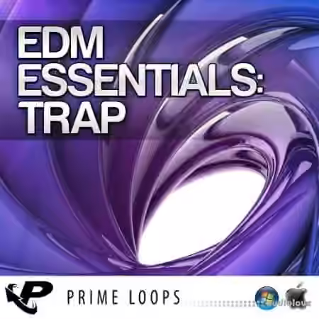 Prime Loops EDM Essentials Trap [MULTiFORMAT]