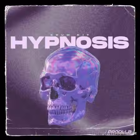 prodllb Hypnosis 2.0 DRUM/LOOP/MASTER Kit [WAV, Synth Presets]