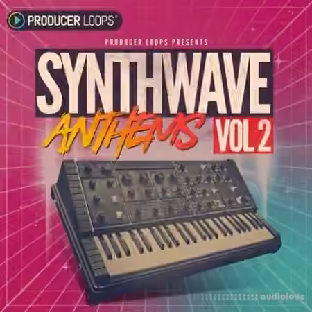 Producer Loops Synthwave Anthems Vol.2 [WAV, MiDi, REX]