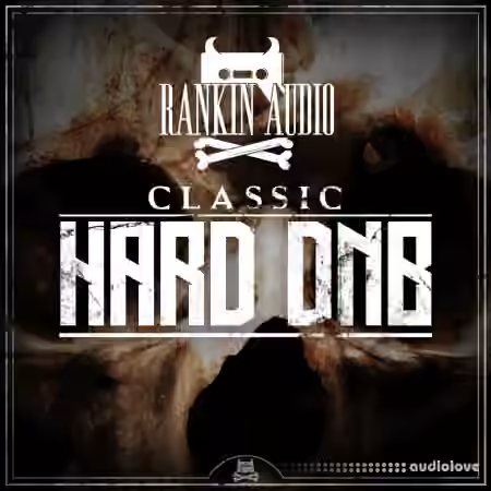 Rankin Audio Classic Hard DnB [WAV]