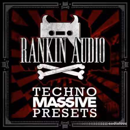 Rankin Audio Techno Massive Presets [Synth Presets]