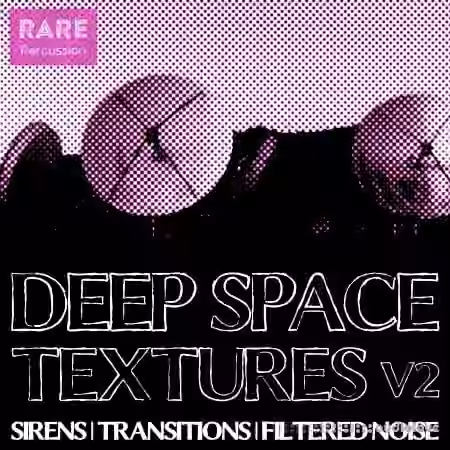 RARE Percussion Deep Space Textures Volume 2 [WAV]