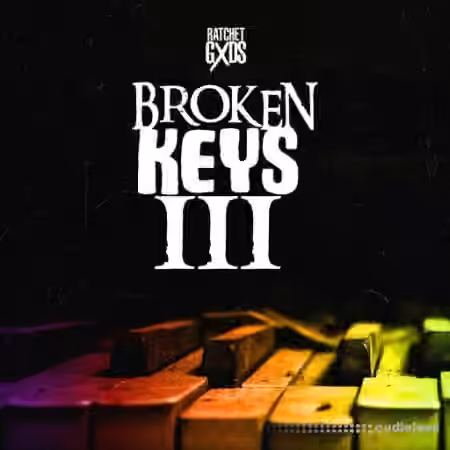 RatchetGxds Broken Keys 3 [WAV]