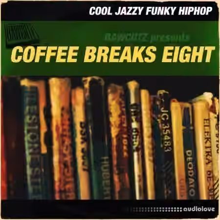 Raw Cutz Coffee Breaks Eight [WAV]
