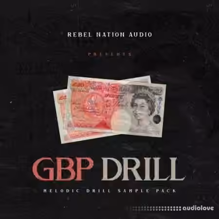 Rebel Nation Audio GBP DRILL [WAV]