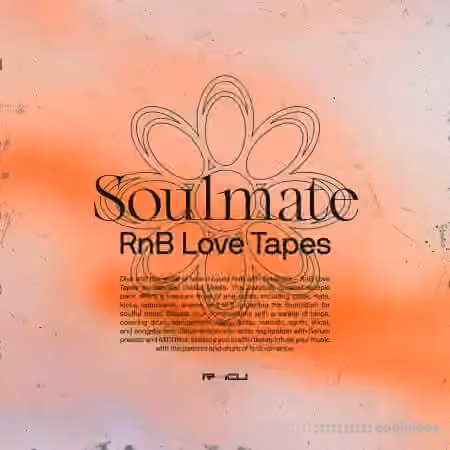 Renraku Soulmate - Rnb and Love Tapes [WAV, Synth Presets]