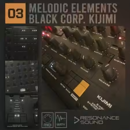Resonance Sound Melodic Elements 03 Kijimi [WAV, MiDi]