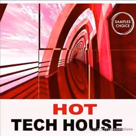 Samples Choice Hot Tech House [WAV, MiDi]