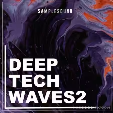 SAMPLESOUND Deep Tech Waves Volume 2 [WAV]