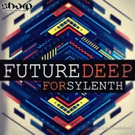 SHARP Future Deep For Sylenth [Synth Presets]
