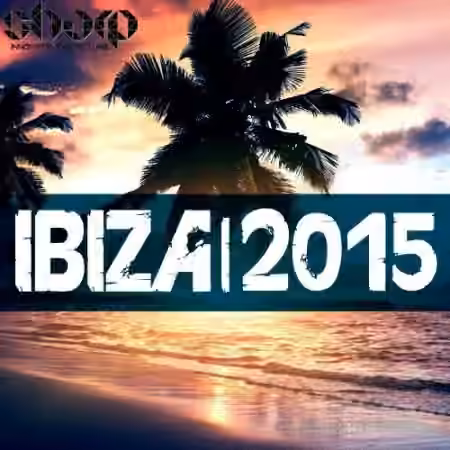 Sharp Ibiza 2015 [WAV, MiDi, Synth Presets]