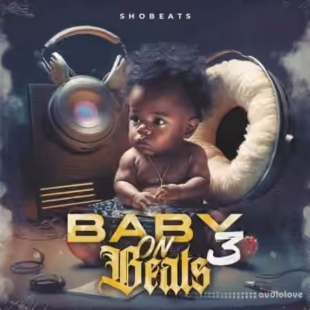 Shobeats Baby On Beats 3 [WAV, MiDi]