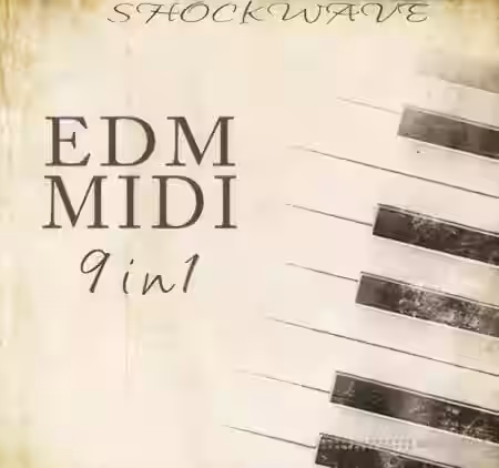 Shockwave EDM MIDI 9-in-1 [WAV, MiDi]