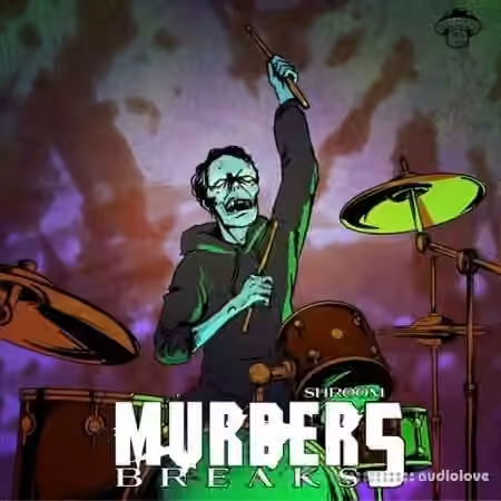Shroom Murder Breaks 5 [WAV]