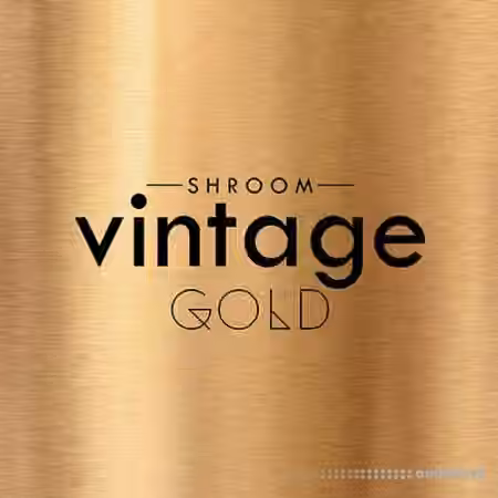 Shroom Vintage Gold [WAV]