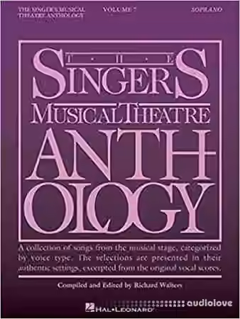 Singer's Musical Theatre Anthology, Volume 7: Soprano