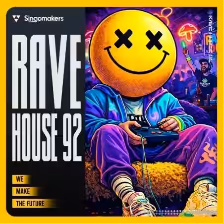 Singomakers Rave House 92 [WAV, MiDi]