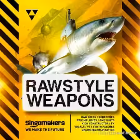 Singomakers Rawstyle Weapons [MULTiFORMAT]