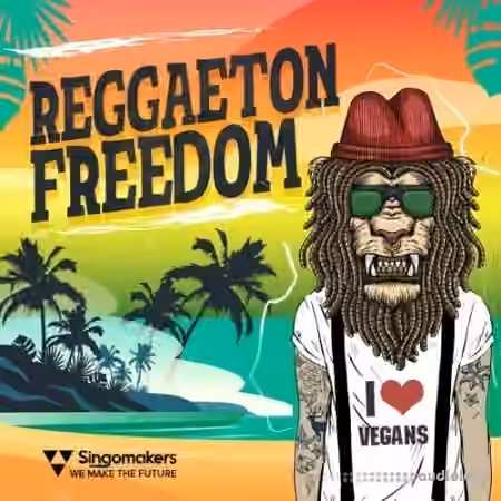 Singomakers Reggaeton Freedom [WAV, REX]