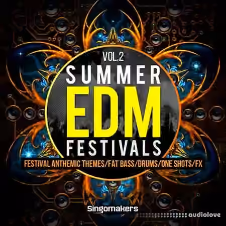 Singomakers Summer EDM Festivals Vol.2 [MULTiFORMAT]