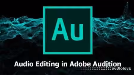 SkillShare Audio Editing 101: Basics in Adobe Audition [TUTORiAL]