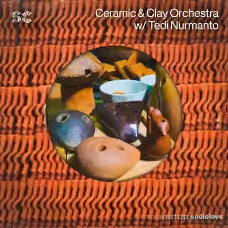 Sonic Collective Ceramic and Clay Orchestra w/ Tedi Nurmanto [WAV]