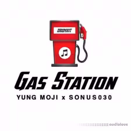 Sonus030 x Yung Moji Gas Station Drumkit [WAV]