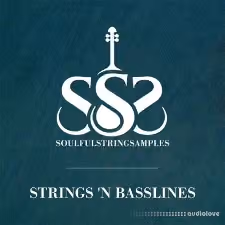 Soulful String Samples Sexy String N'Bass Lines [WAV]