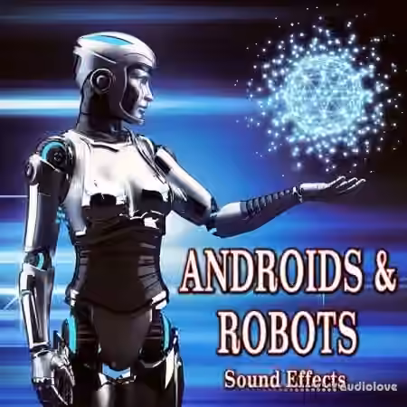 Sound Ideas Androids and Robots Sound Effects [FLAC]