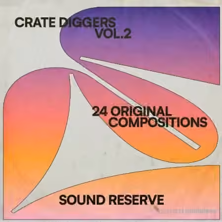 Sound Reserve Crate Diggers Vol.2 [WAV]