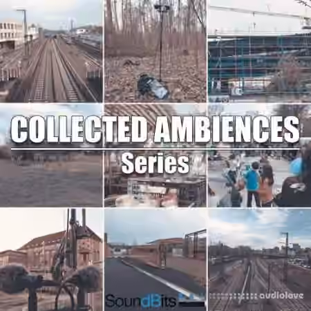 SoundBits Collected Ambiences Series [WAV]