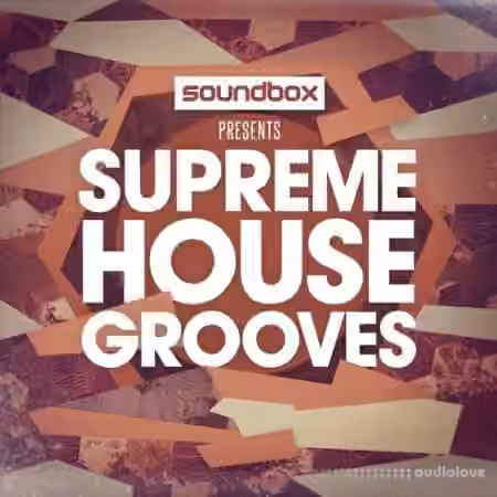 Soundbox Supreme House Grooves [WAV, REX]
