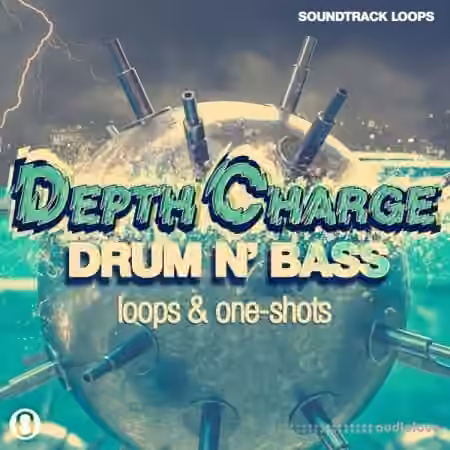 Soundtrack Loops Depth Charge Drum N' Bass [WAV]