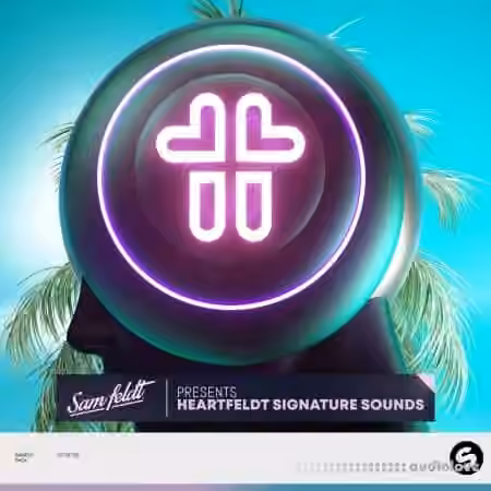 Spinnin Sounds Sam Feldt Heartfeldt Signature Sounds (Official Sample Pack) [WAV]