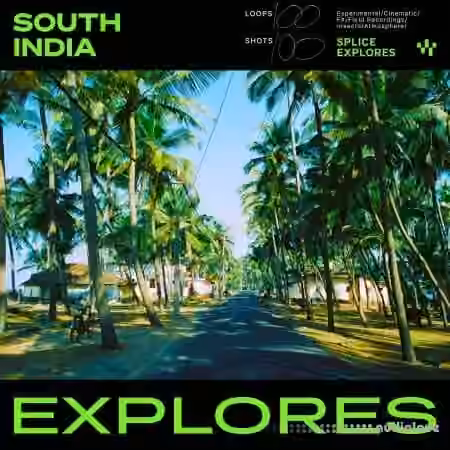 Splice Explores South India [WAV]