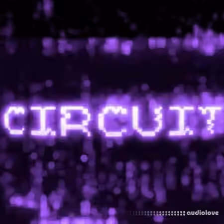 Starboyrob Circuit Serum Bank [WAV, MiDi, Synth Presets]