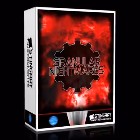 Stingray Instruments Granular Nightmares [Synth Presets]