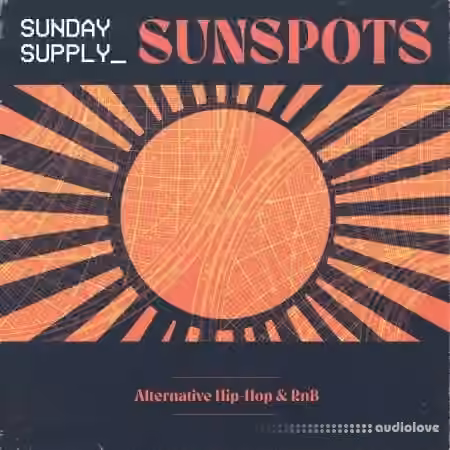 Sunday Supply Sunspots Alternative Hip-Hop and RnB [WAV]