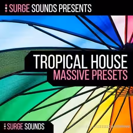 Surge Sounds Tropical House [Synth Presets]