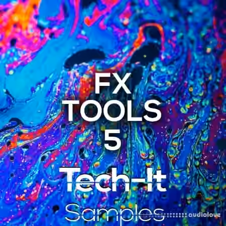 Tech It Samples FX Tools 5 [WAV]
