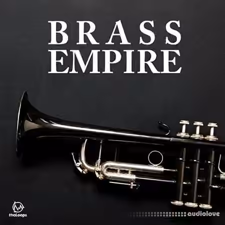 ThaLoops Brass Empire [ACiD, WAV, AiFF, Ableton Live, DAW Templates]