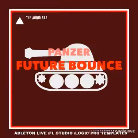 The Audio Bar Panzer (FL Studio) [DAW Templates]