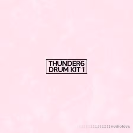 Thunder6 Drumkit 1 [WAV, Ableton Live]