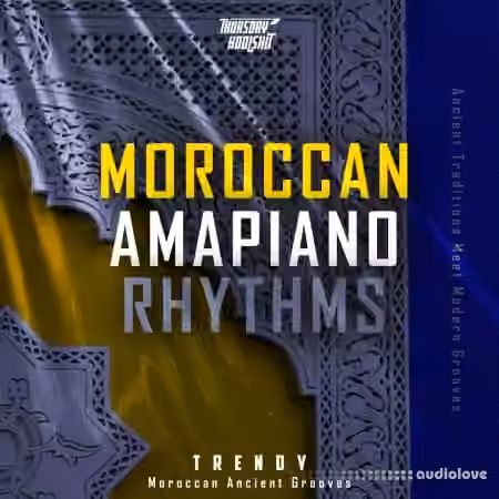 Thursday Koolshit Moroccan Amapiano Rhythms [WAV]