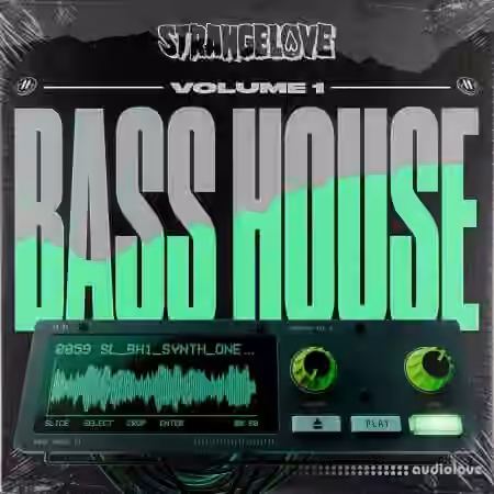 Toolroom Strangelove Bass House Vol. 1 [WAV]