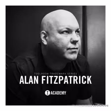Toolroom Trademark Series Alan Fitzpatrick [WAV]
