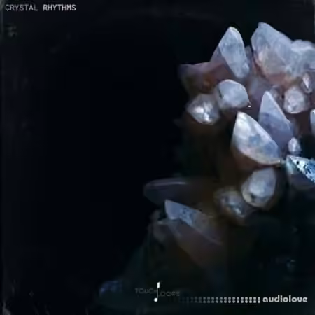 Touch Loops Crystal Rhythms [WAV, MiDi]