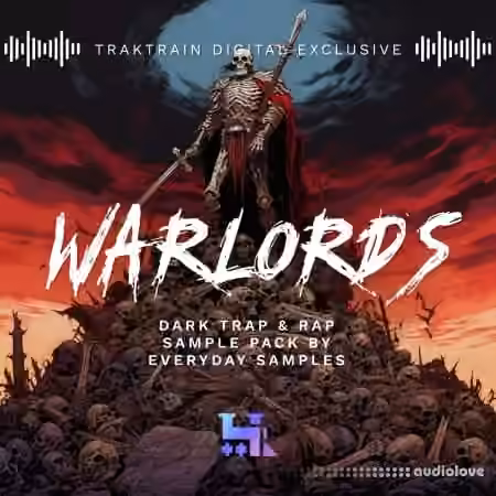 TrakTrain Warlords Dark Trap and Rap by Everyday Samples [WAV]