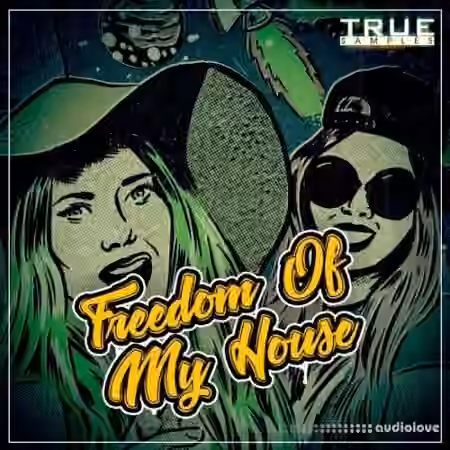 True Samples Freedom Of My House [WAV, MiDi, Synth Presets]
