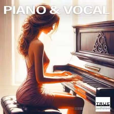 True Samples Piano And Vocal [WAV, MiDi]